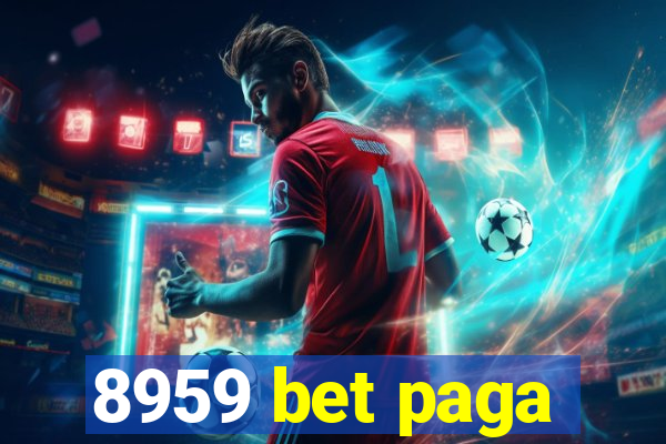 8959 bet paga